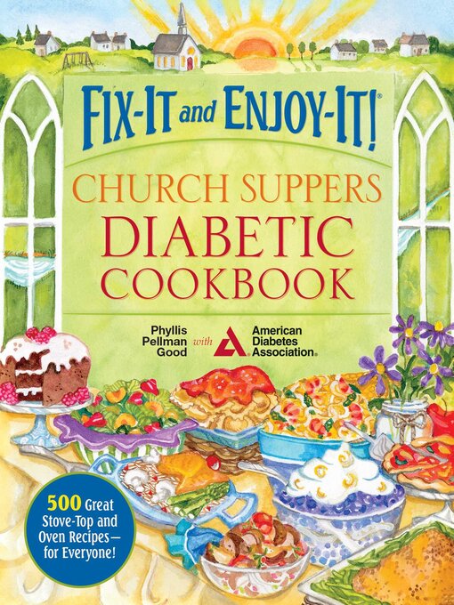 Title details for Church Suppers Diabetic Cookbook by Phyllis Good - Available